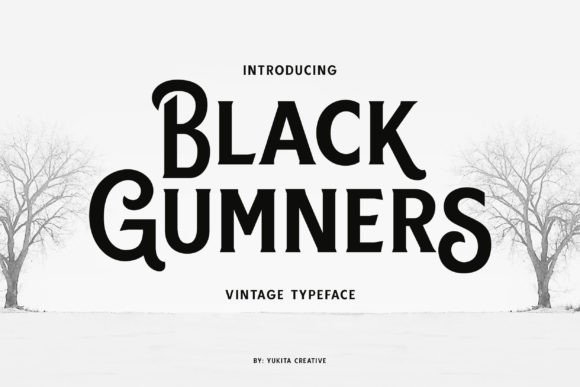 Black Gumners: A Vintage Display Typeface That Elevates Handmade Product Design