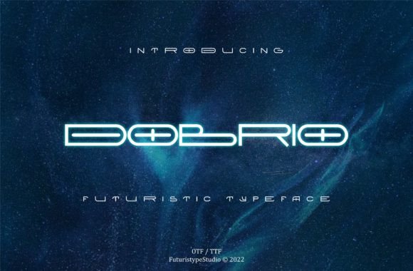 Dobrio: A Sci‑Fi Display Font for Bold Digital Campaigns