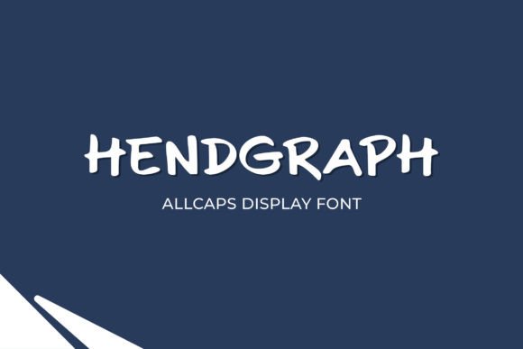 Hendgraph: A Display Font That Commands Attention