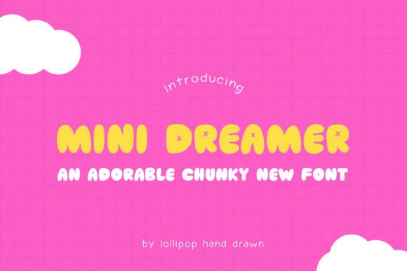 Why Mini Dreamer Font Makes Campaign Headlines Pop